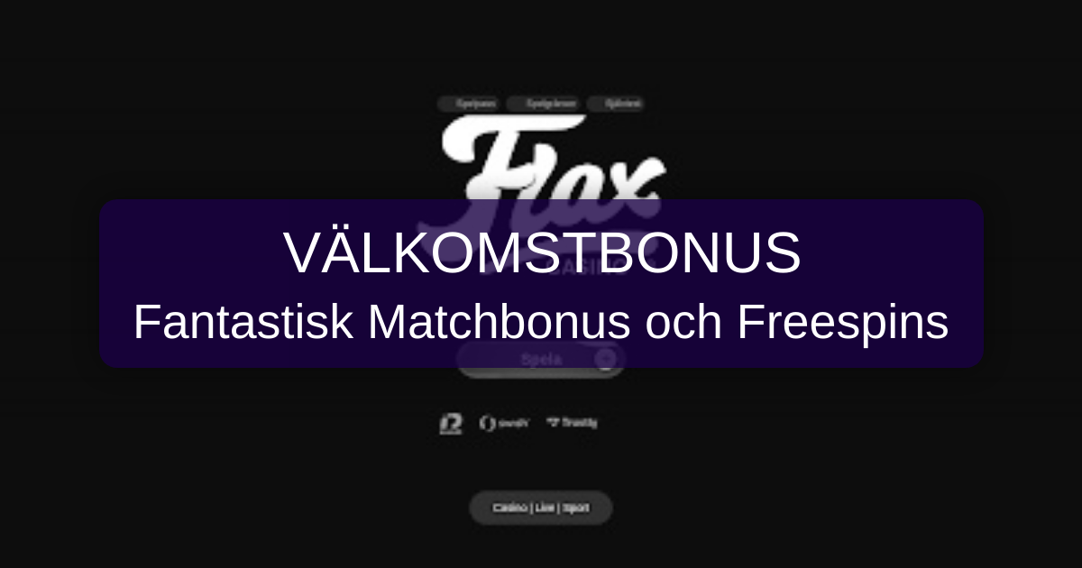 Flax Casino Sverige - Licensierat spel med BankID